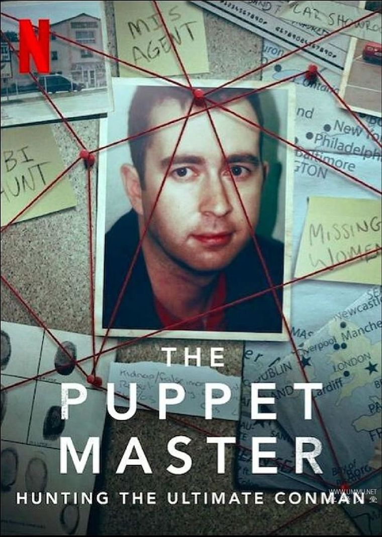 《欺骗大师 The Puppet Master: Hunting the Ultimate Conman 2022》全3集